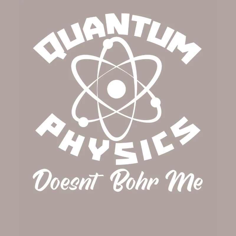 Physik Phyiker Lustig Quantenphysik