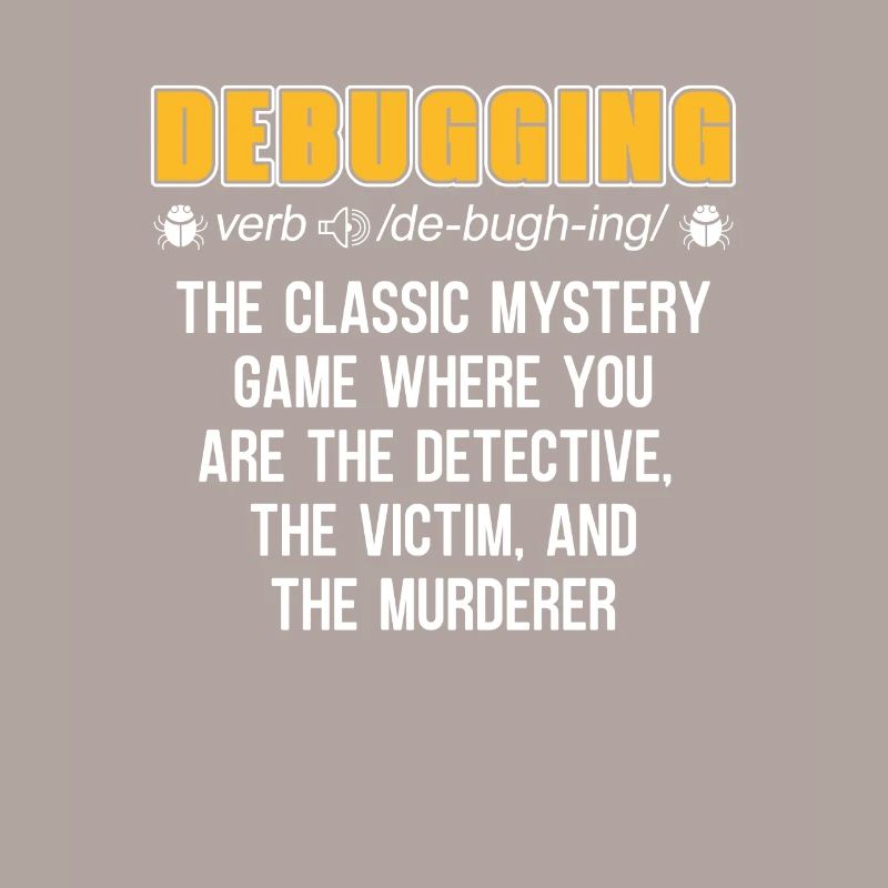 Entwickler Coder Programmierer Lustig Debugging