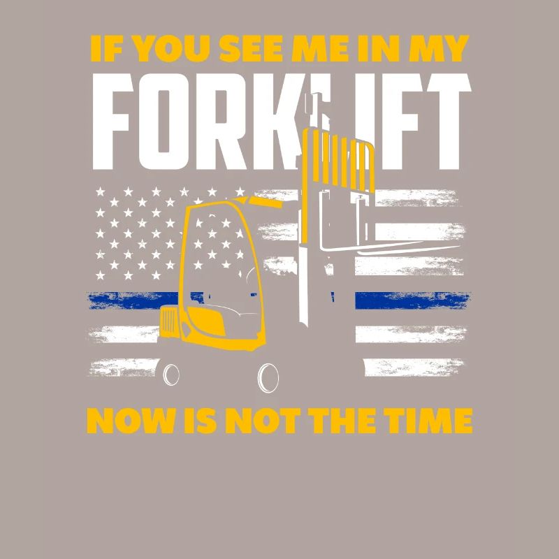 Forklift driver saying funny work