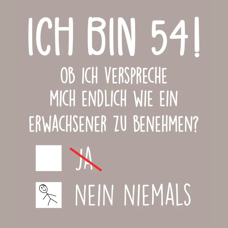Ich Bin 54! - 54. Geburtstag 54