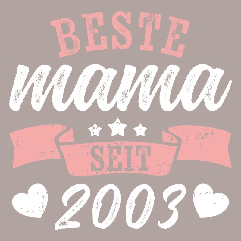 Beste Mama seit 2003 | Muttertag Geschenkidee