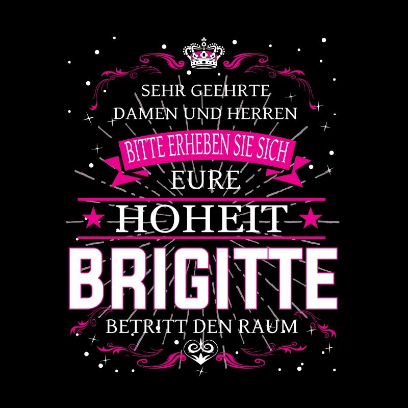 Eure Hoheit Brigitte betritt den Raum