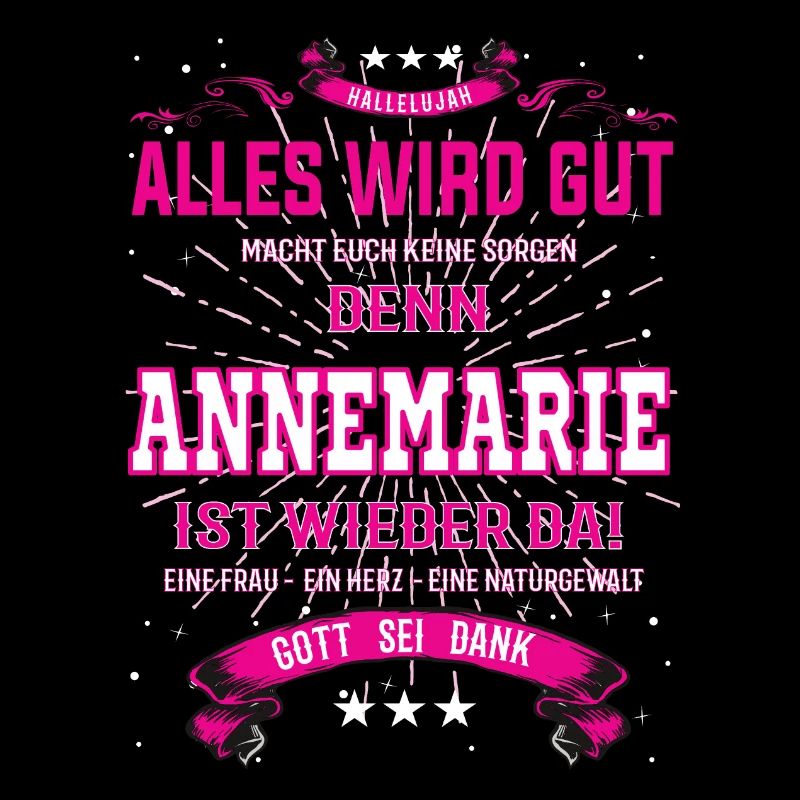 Everything will be alright because Annemarie Is Here Outfit