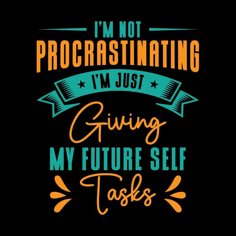 Procrastinating Tasks Procrastinator Delaying Work