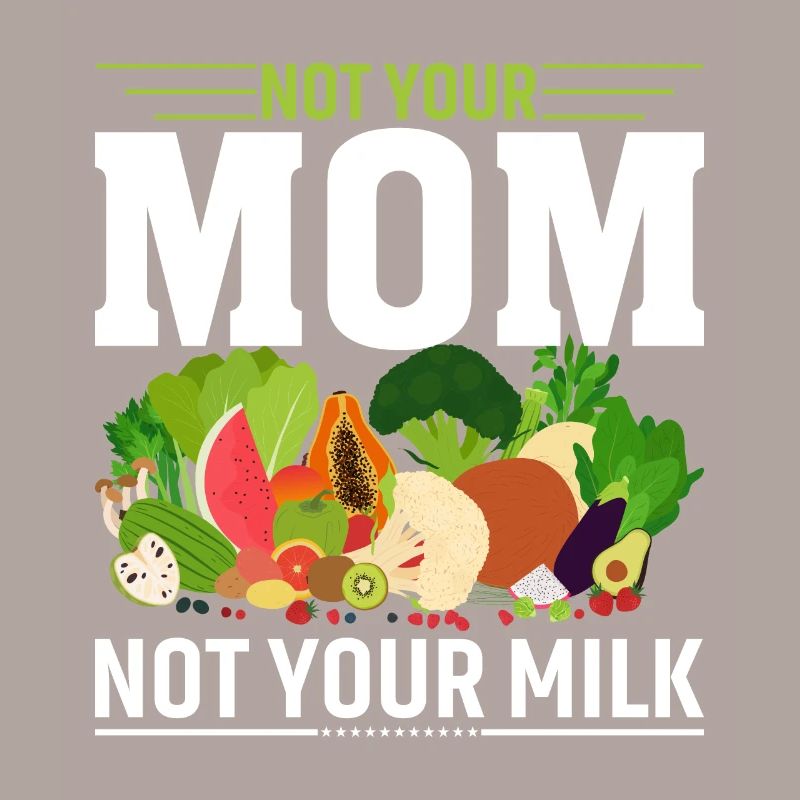 Nicht Deine Mutter, Nicht Deine Milch