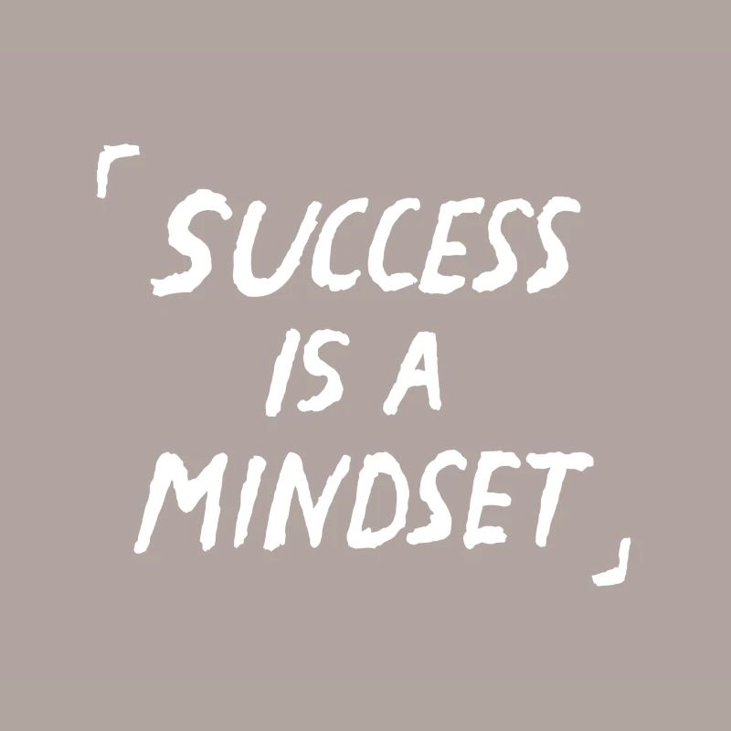 Success Is A Mindset Quote