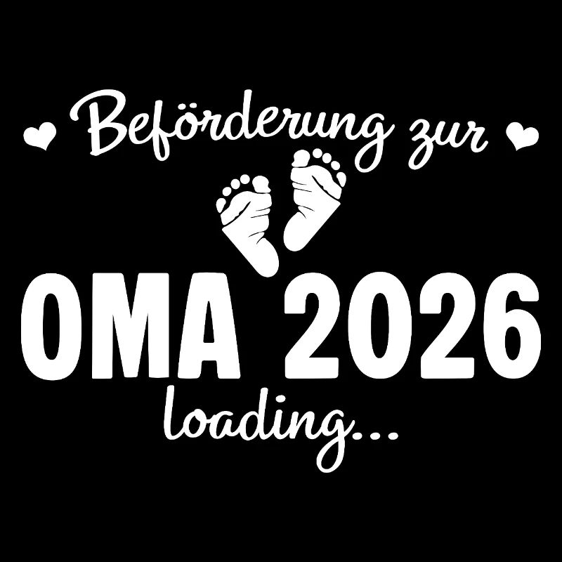 Beförderung zur Oma 2026 loading