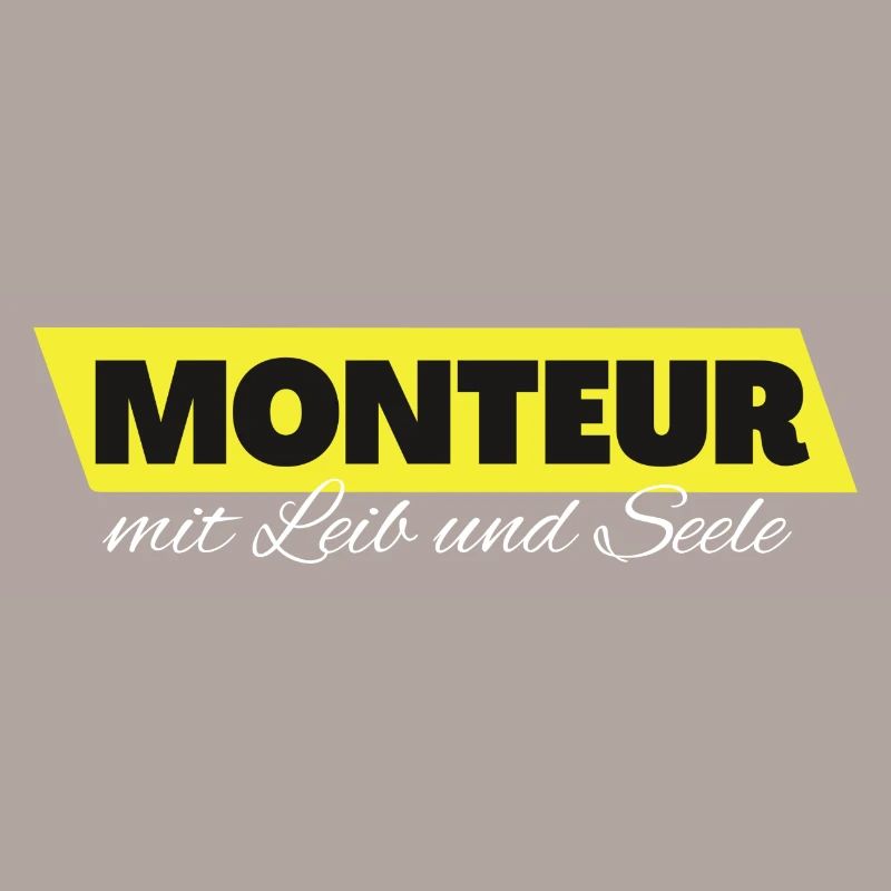 Monteur mit Leib und Seele