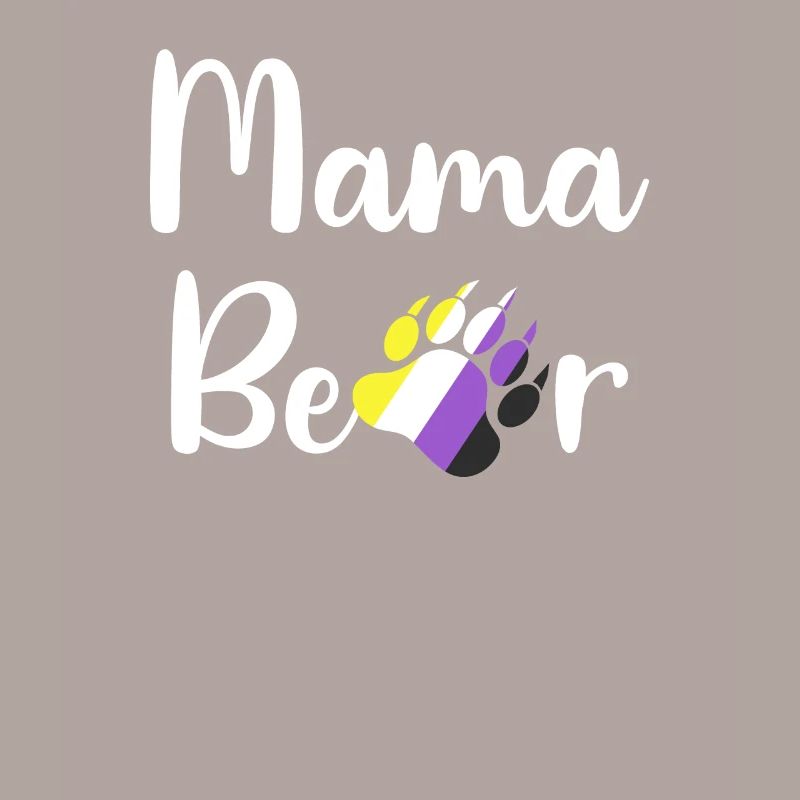 Non-Binary Mama Bear LGBTQ Mom Non-Binary Enby