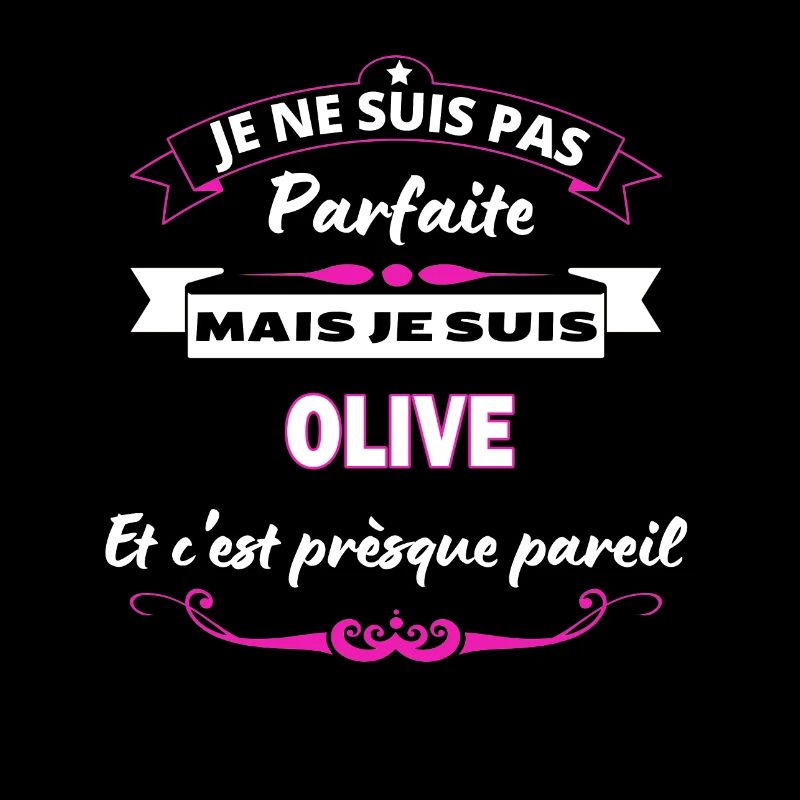 je ne suis pas Parfaite Olive