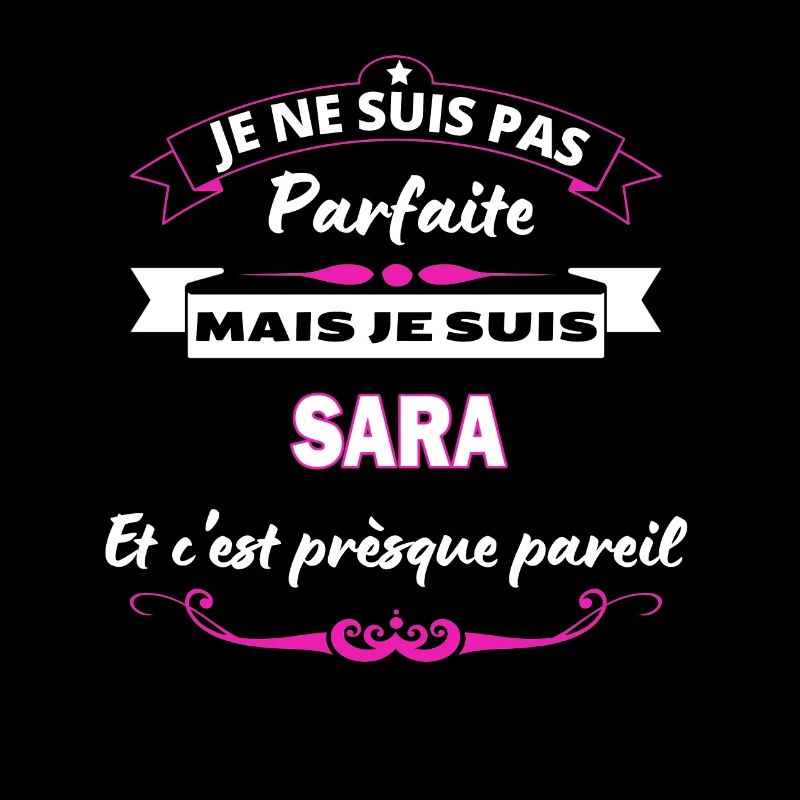 je ne suis pas Parfaite Sara