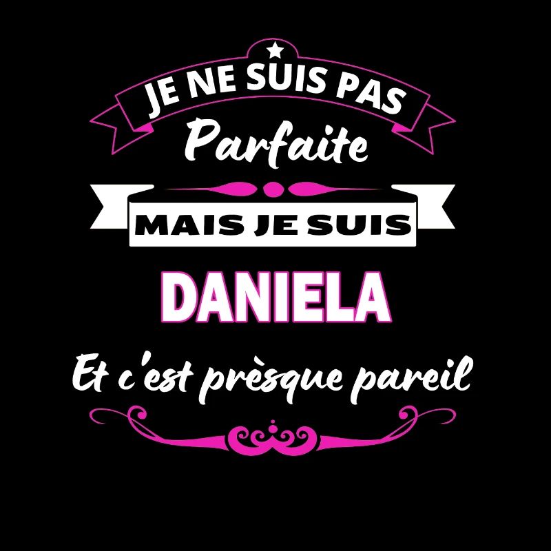je ne suis pas Parfaite Daniela