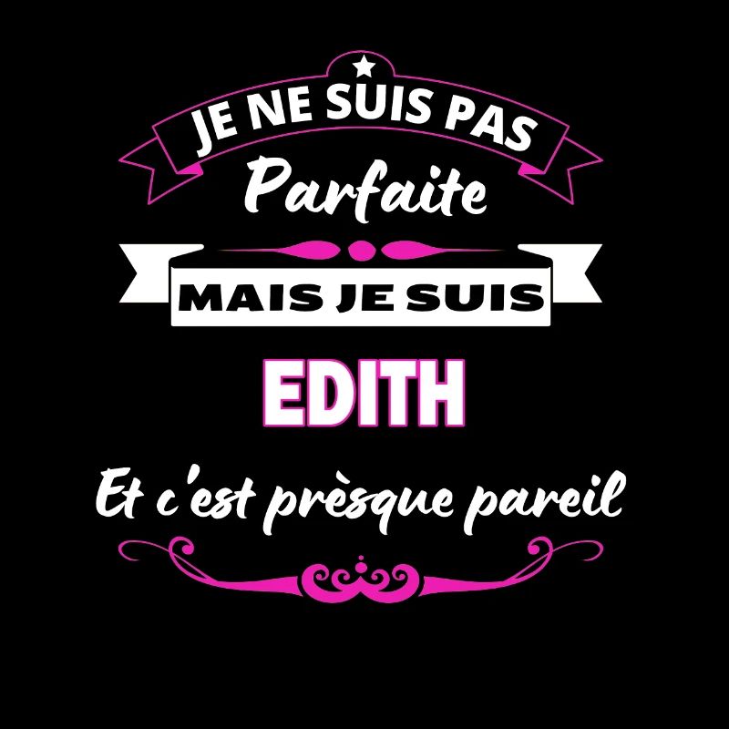 je ne suis pas Parfaite Edith