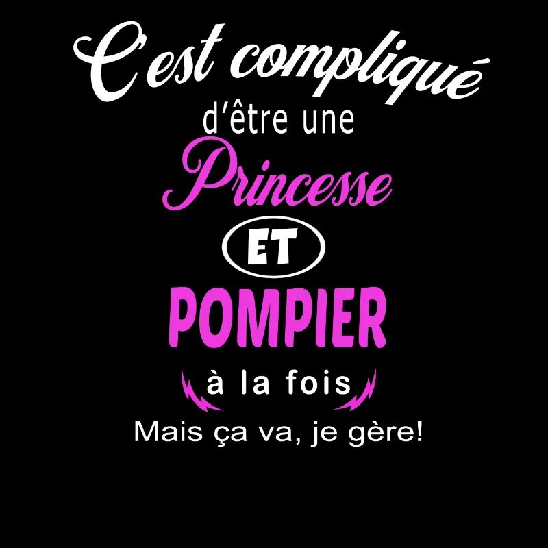 c'est compliqué princesse et pompier