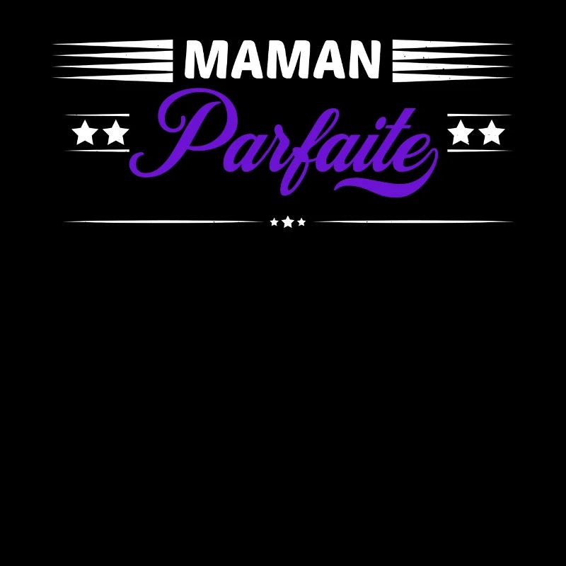Maman parfaite