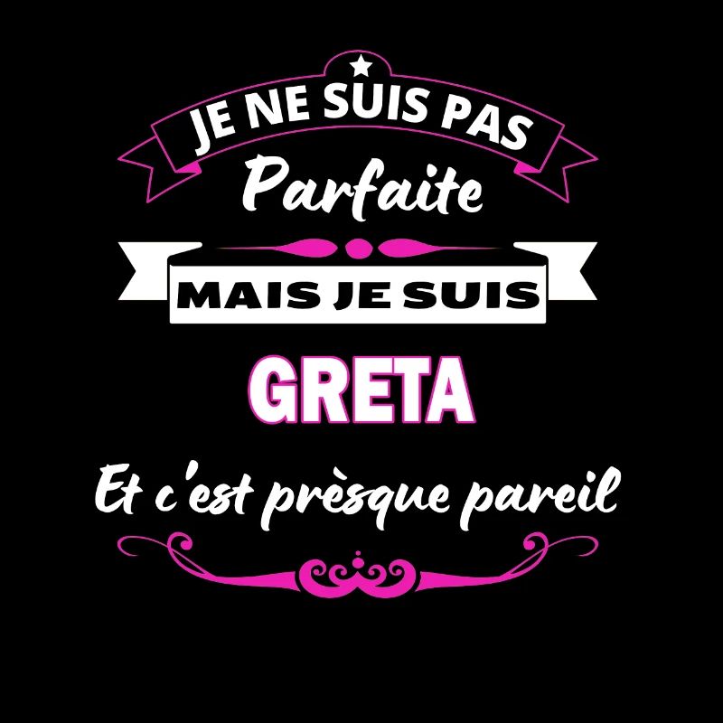 je ne suis pas Parfaite Greta