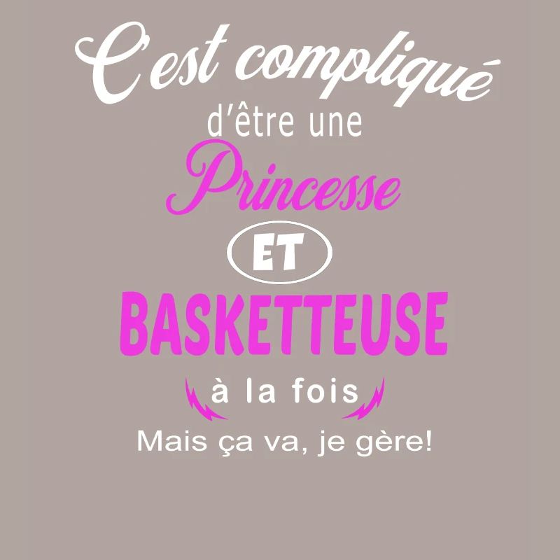 c'est compliqué princesse et basketteuse