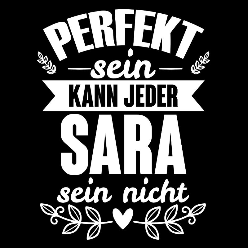 Sara - Perfekt Sein Kann Jeder Sara Nicht