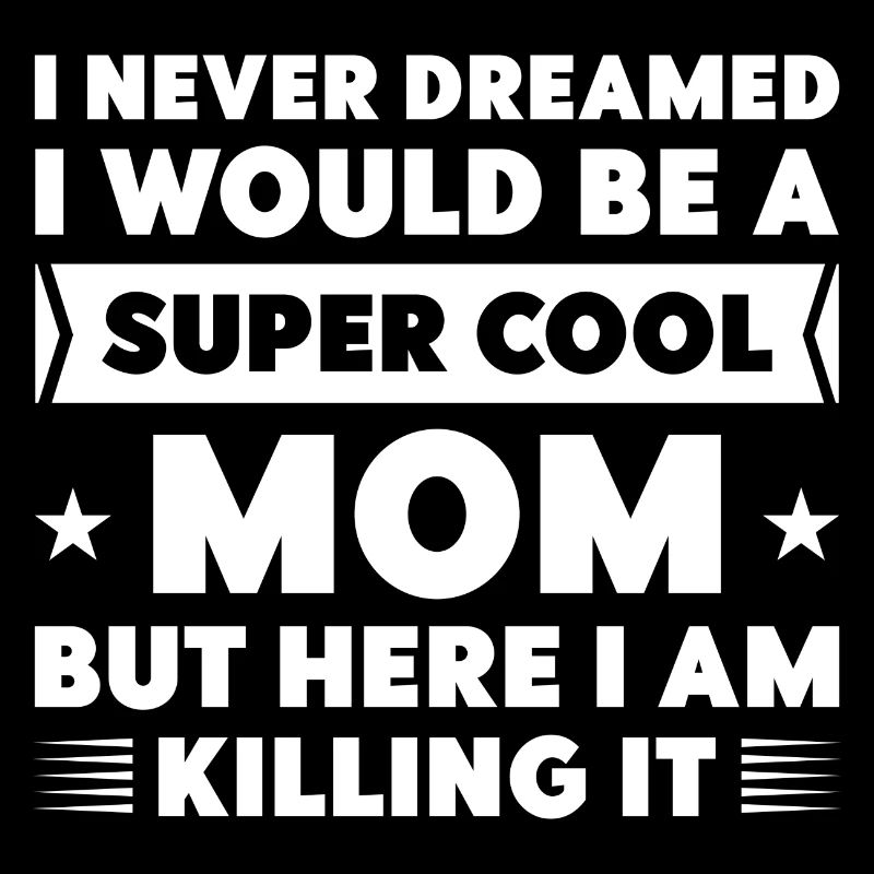 Super coole Mama