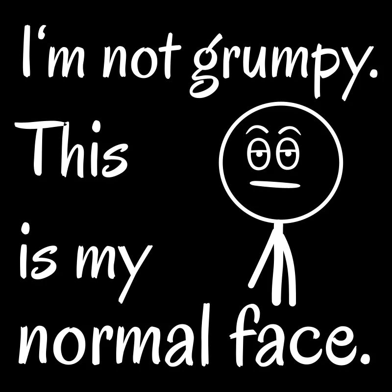 This is my normal face