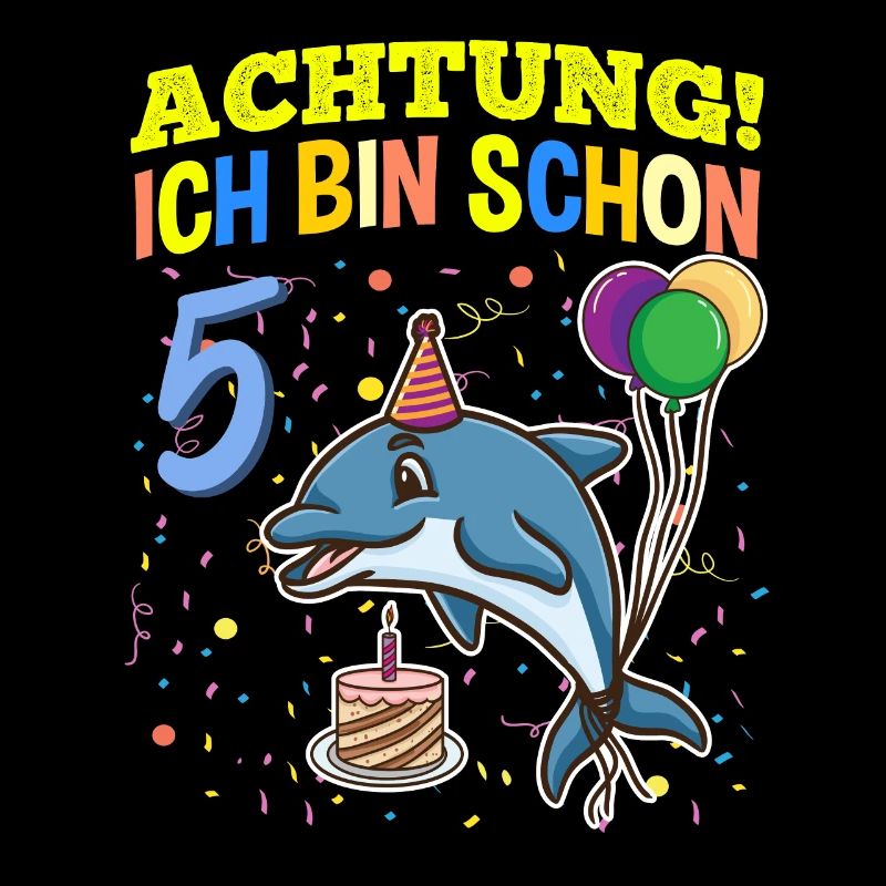 Achtung Ich Bin Schon 5 MeeresGeburtstag Delfin