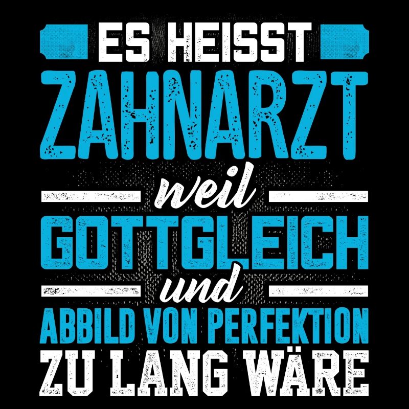 ZAHNARZT - Perfekt