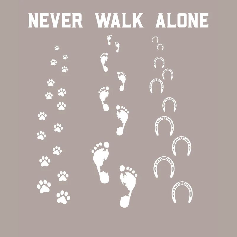Never Walk Alone Hund Pferd