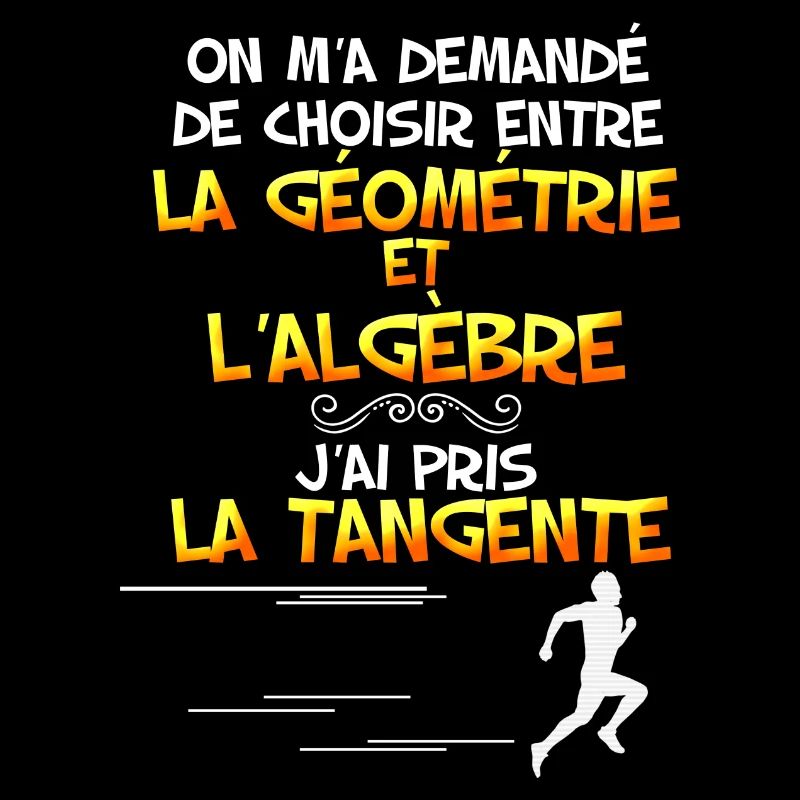 Mathématique. Humour drôle citation prof de Maths