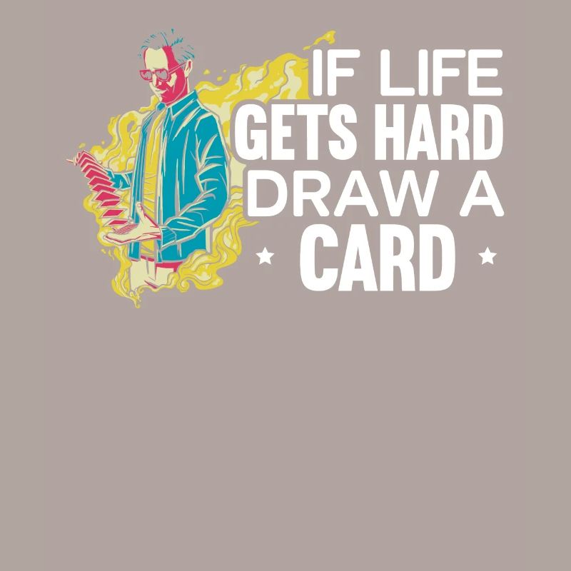 Si la vie devient difficile Tirage au sort Un jeu de cartes à collectionner