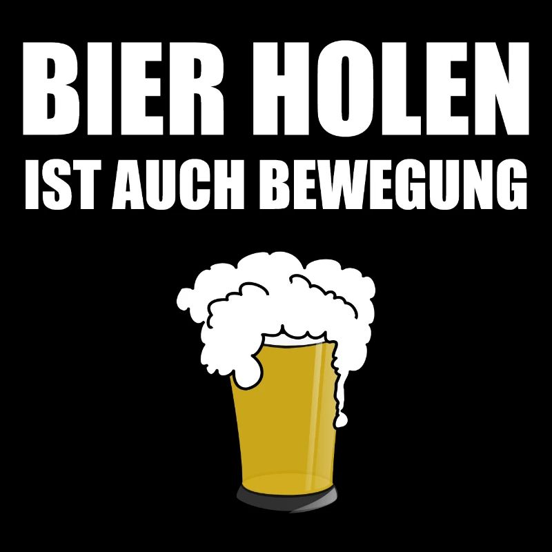 Bier holen ist auch Bewegung