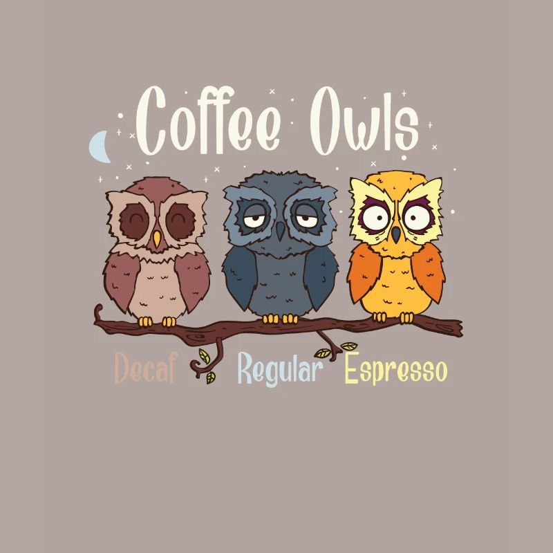 Funny Coffee Owls, coffee drinker gift