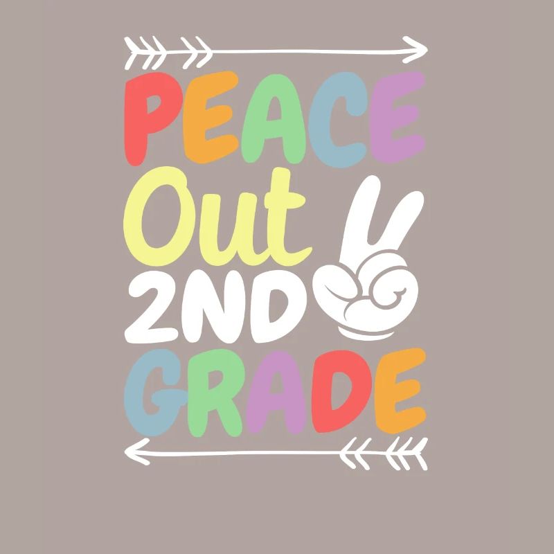 Peace Out 2nd Grade Second Graduation Last Day
