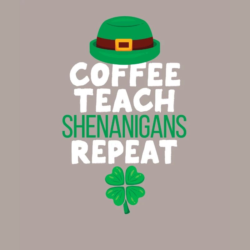 Coffee Teach Shenanigans Repeat