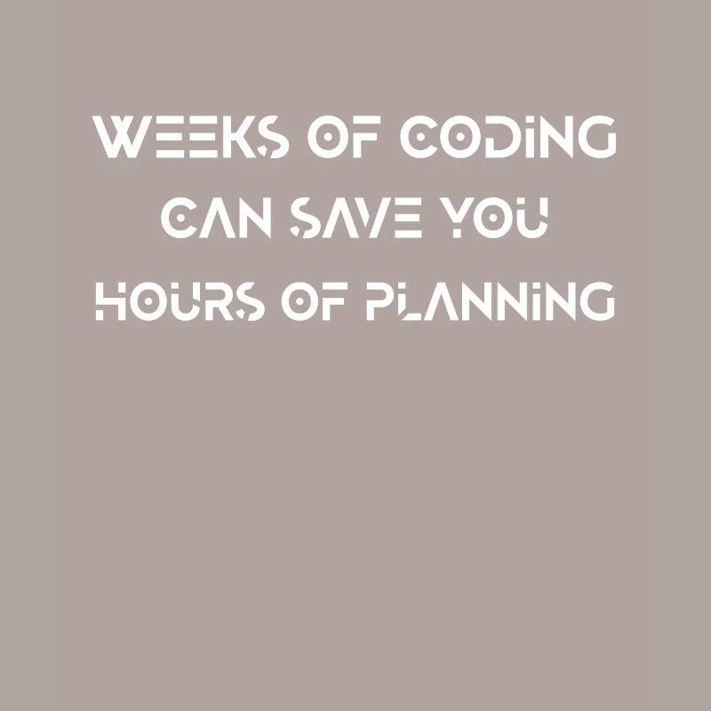 Funny Programmer Coding Planning Programming