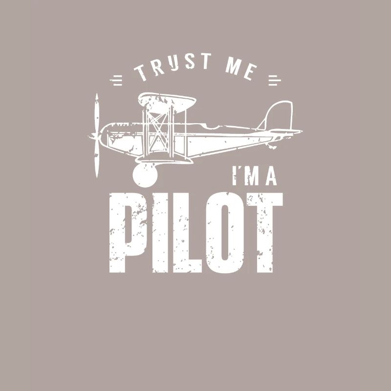 Vertrau mir ich bin Pilot