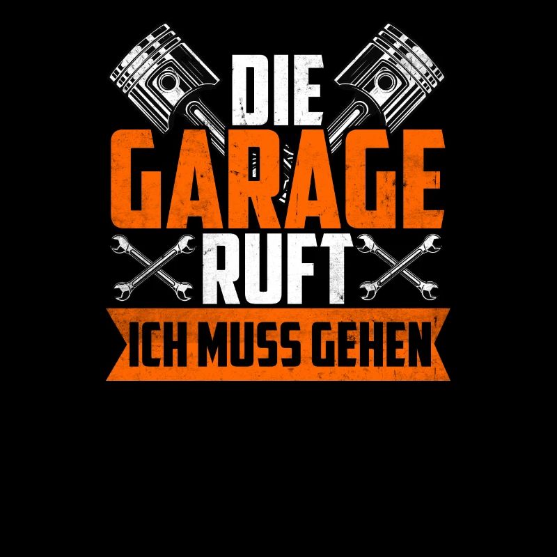Die Garage Ruft Ich Muss Gehen