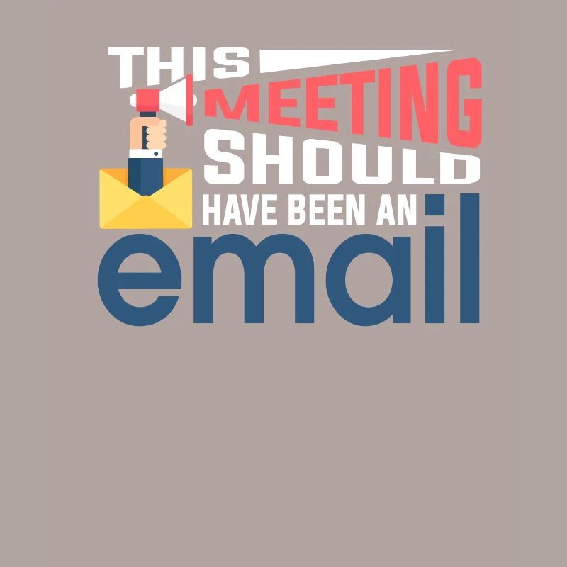Keine Tagungs Nur E-Mails