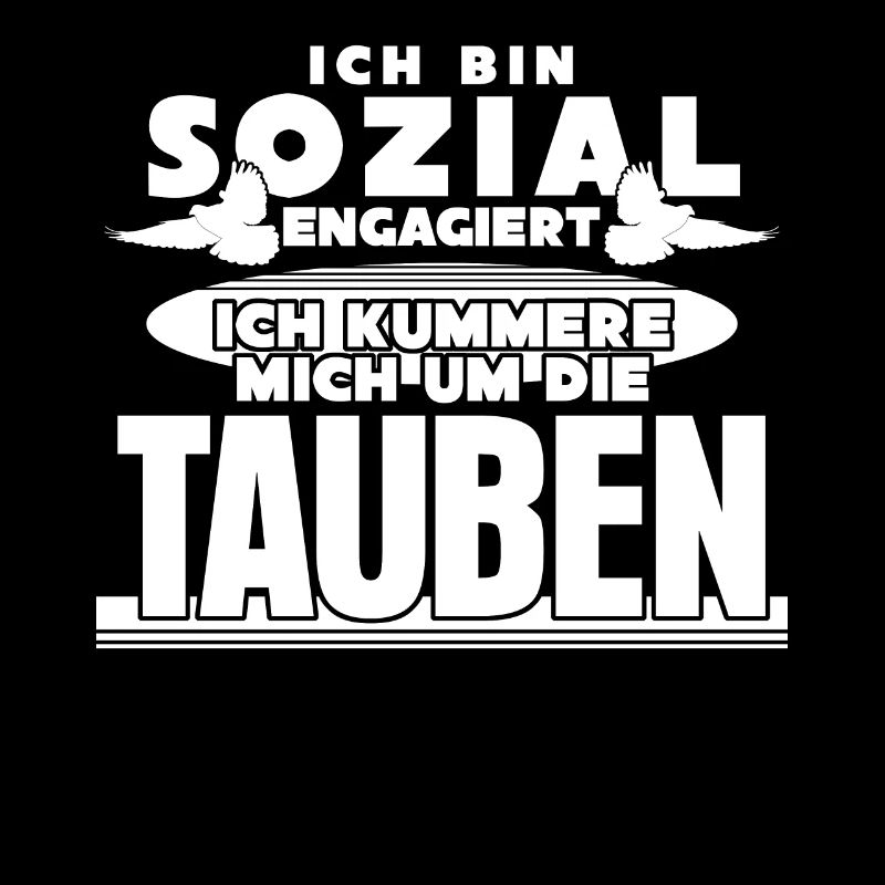 Tauben Taube Sozial Spruch lustig