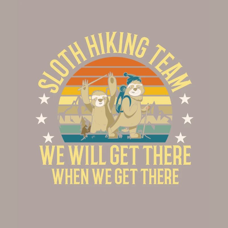 Sloth Hiking Team We Will Get There Wander