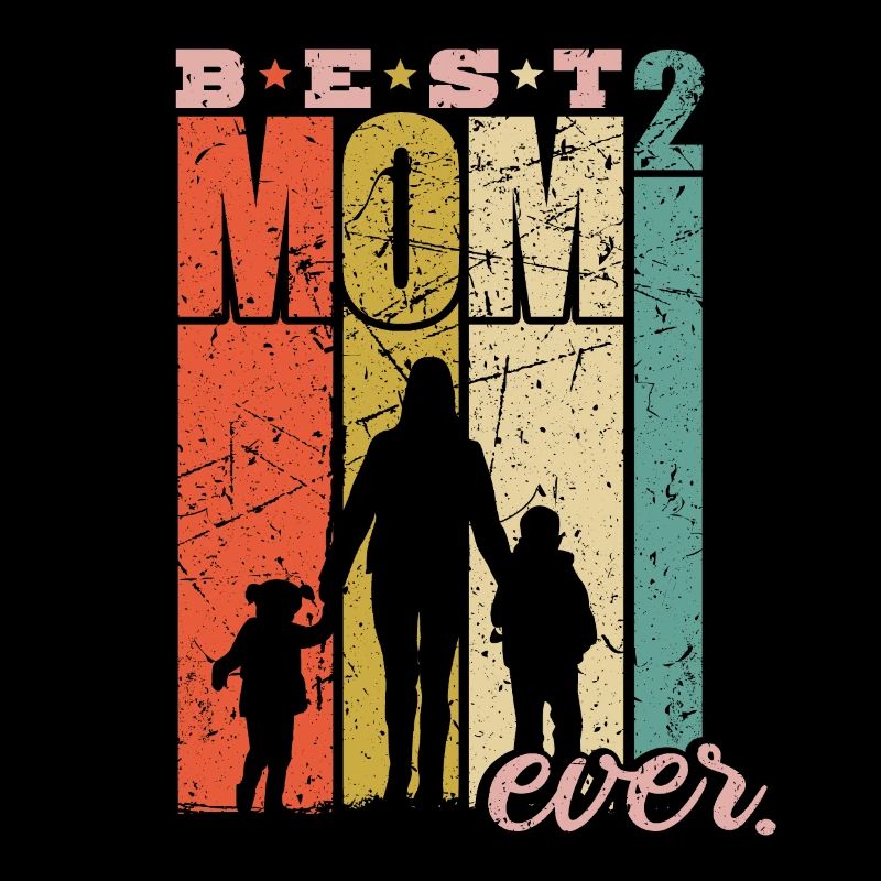 Best Mom Ever zweifache Mama Mutter mit 2 Kinder