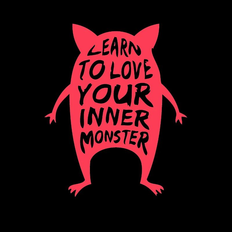 Learn to Love Your Inner Monster