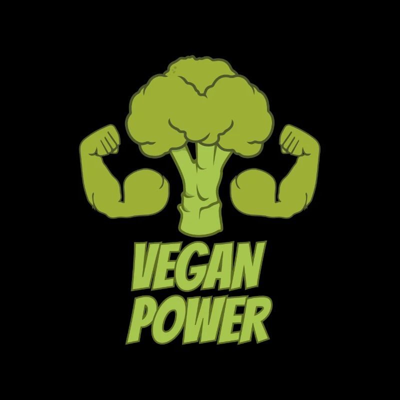 Vegan Power - Vegan Kraft, kräftig, stark