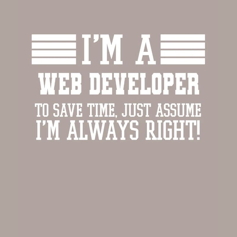 Web developer Gift, I'm A Web developer To Save