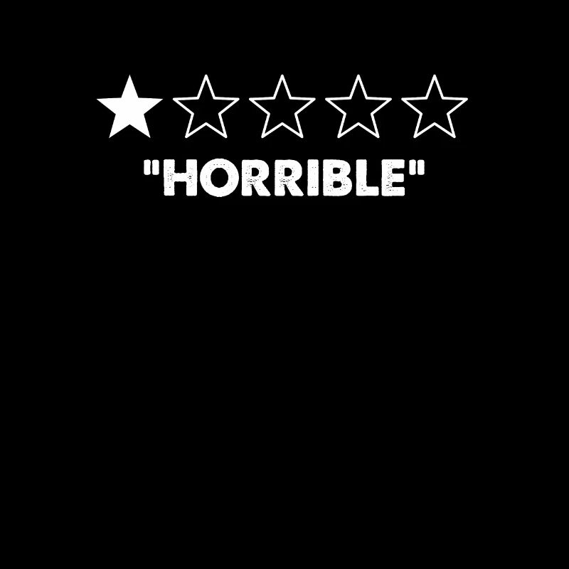Horrible