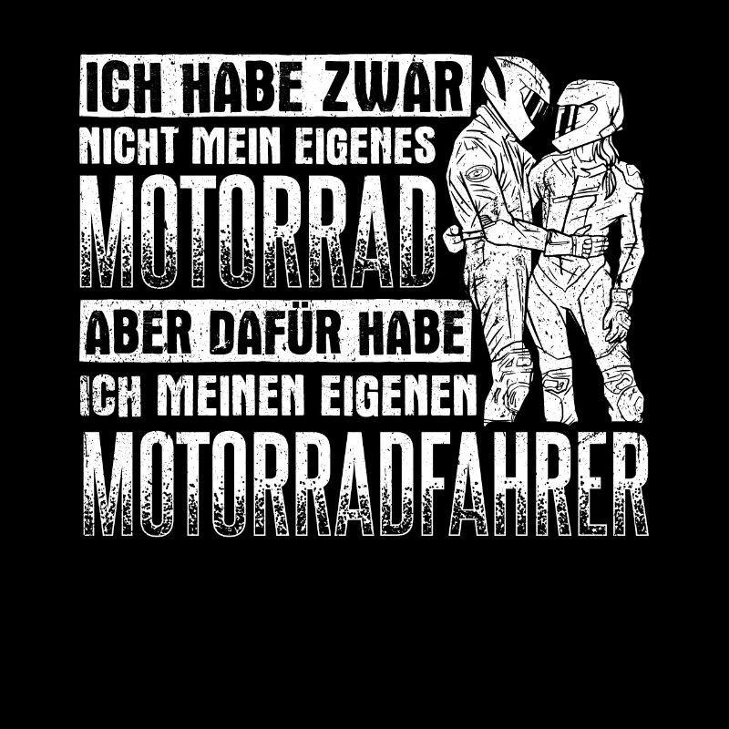 Ich habe zwar nicht mein eigenes Motorrad Bikerin