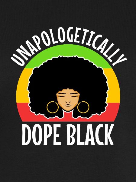Unapologetically black