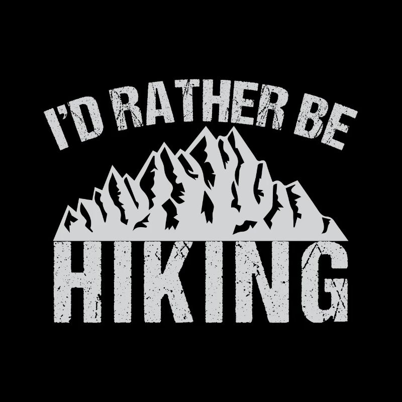 Id Rather Be Hiking
