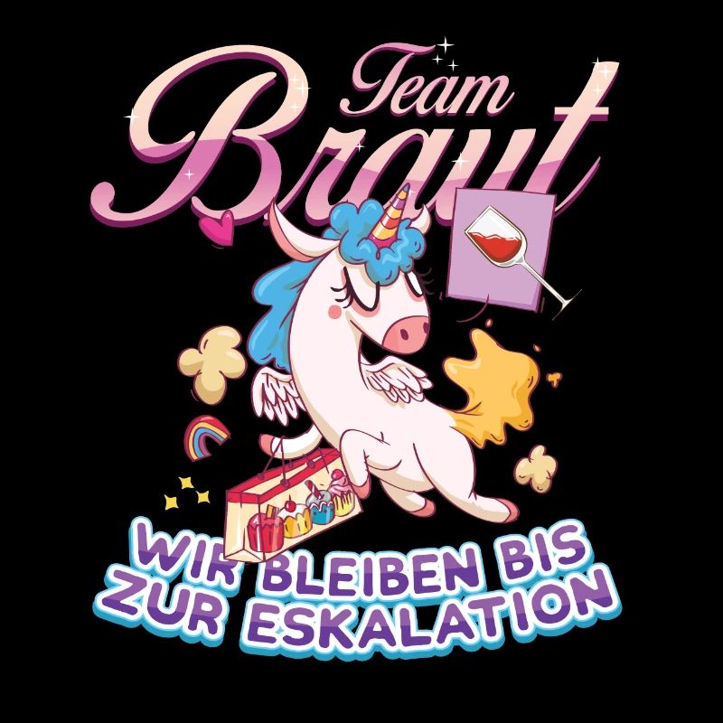 Team Braut Einhorn Wir bleiben