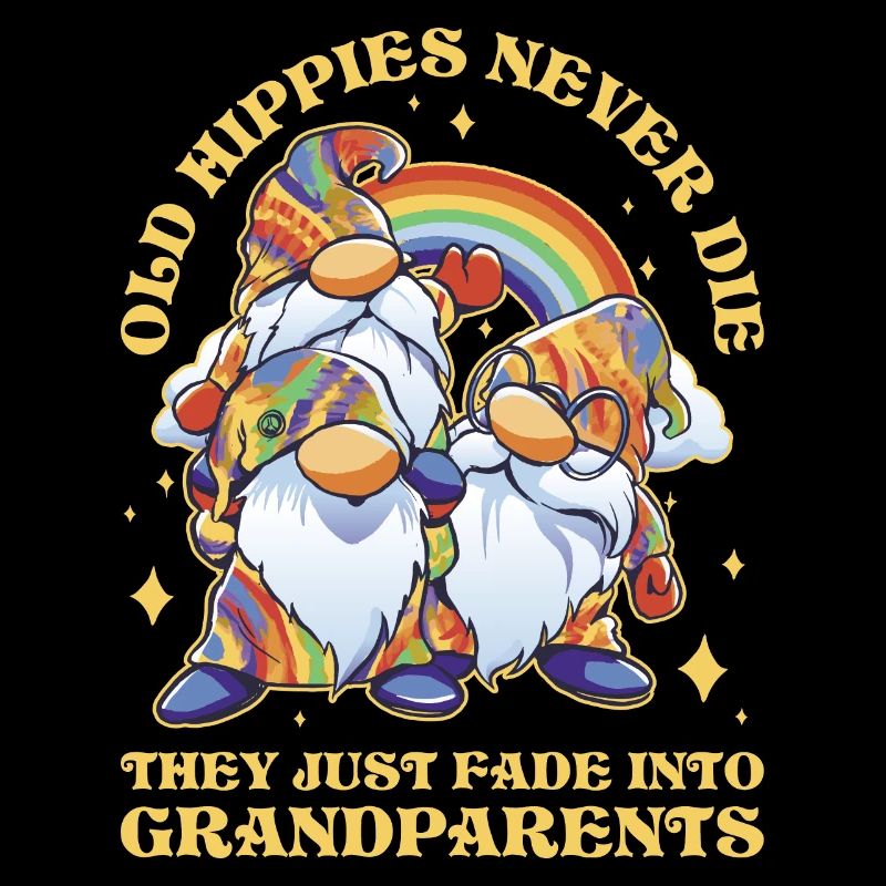 Old Hippies Never Die Hippie Geschenk