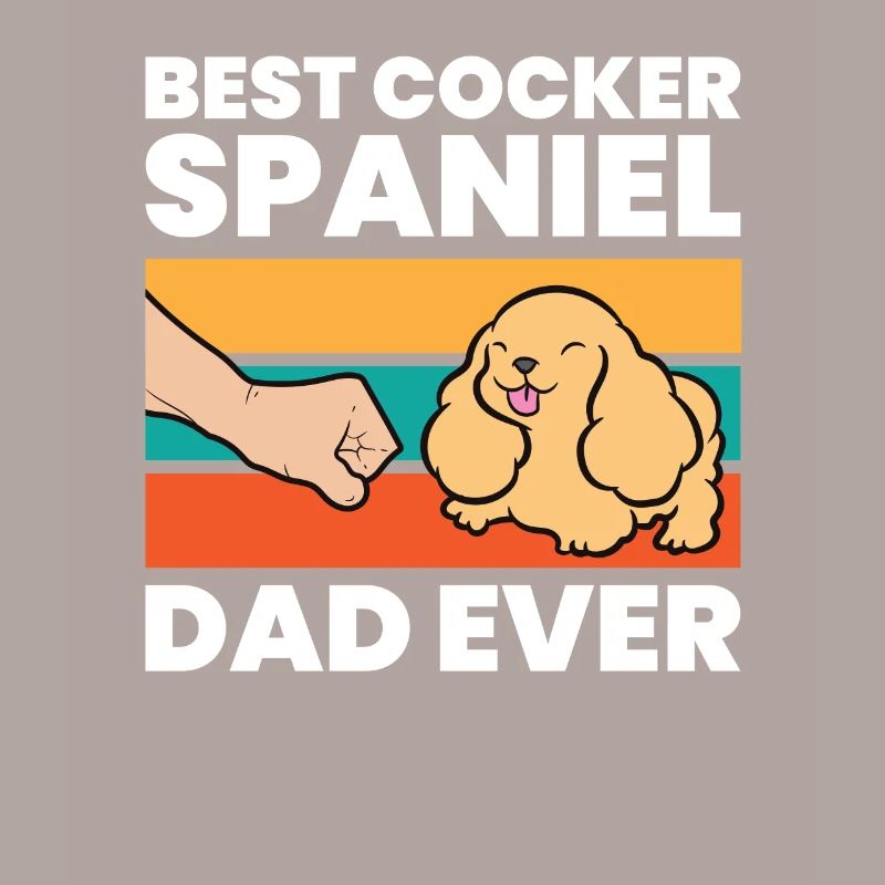 Best Cocker Spaniel Dad Ever